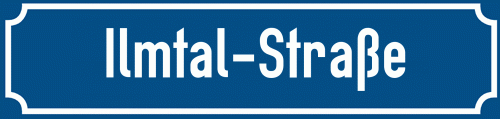 Straßenschild Ilmtal-Straße