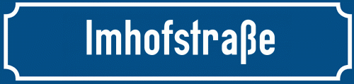 Straßenschild Imhofstraße