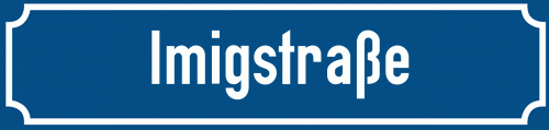Straßenschild Imigstraße