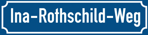 Straßenschild Ina-Rothschild-Weg