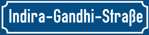 Straßenschild Indira-Gandhi-Straße