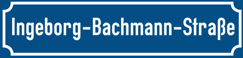 Straßenschild Ingeborg-Bachmann-Straße