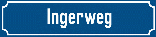 Straßenschild Ingerweg
