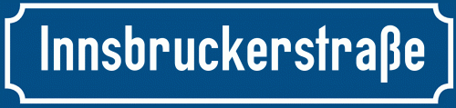 Straßenschild Innsbruckerstraße zum kostenlosen Download