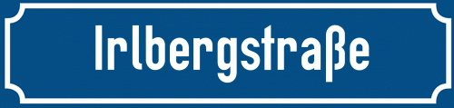 Straßenschild Irlbergstraße