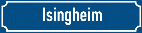 Straßenschild Isingheim