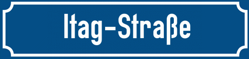 Straßenschild Itag-Straße