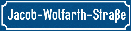 Straßenschild Jacob-Wolfarth-Straße