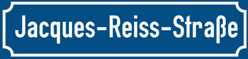 Straßenschild Jacques-Reiss-Straße