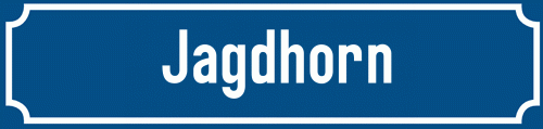 Straßenschild Jagdhorn