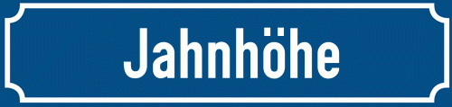 Straßenschild Jahnhöhe