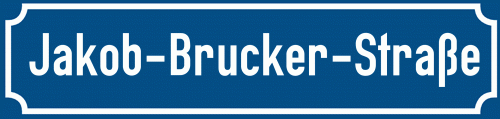Straßenschild Jakob-Brucker-Straße