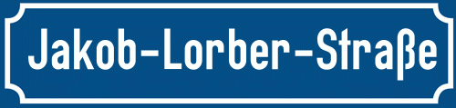 Straßenschild Jakob-Lorber-Straße