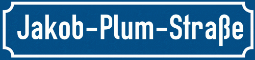 Straßenschild Jakob-Plum-Straße