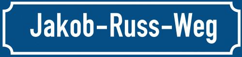 Straßenschild Jakob-Russ-Weg