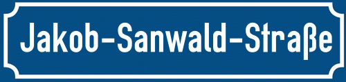 Straßenschild Jakob-Sanwald-Straße zum kostenlosen Download