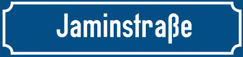 Straßenschild Jaminstraße