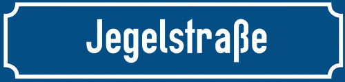 Straßenschild Jegelstraße