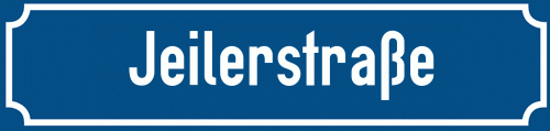 Straßenschild Jeilerstraße