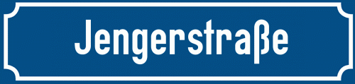 Straßenschild Jengerstraße