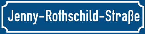 Straßenschild Jenny-Rothschild-Straße