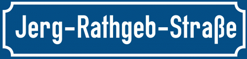 Straßenschild Jerg-Rathgeb-Straße