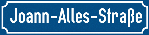 Straßenschild Joann-Alles-Straße