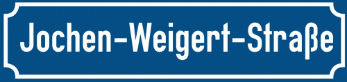 Straßenschild Jochen-Weigert-Straße