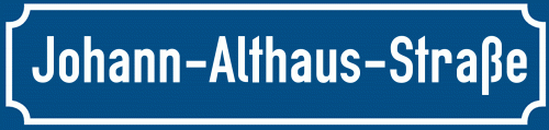Straßenschild Johann-Althaus-Straße