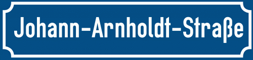 Straßenschild Johann-Arnholdt-Straße