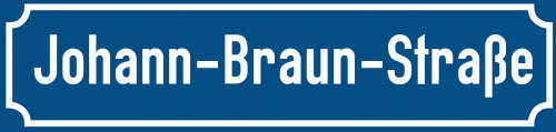 Straßenschild Johann-Braun-Straße zum kostenlosen Download