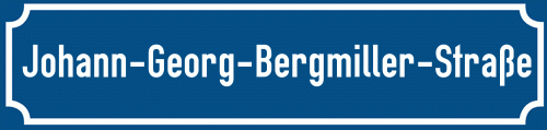 Straßenschild Johann-Georg-Bergmiller-Straße