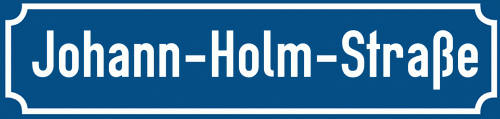 Straßenschild Johann-Holm-Straße zum kostenlosen Download