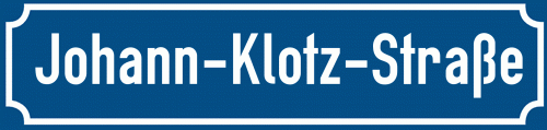 Straßenschild Johann-Klotz-Straße