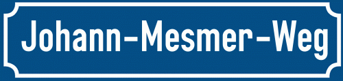 Straßenschild Johann-Mesmer-Weg zum kostenlosen Download