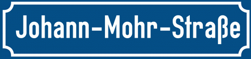 Straßenschild Johann-Mohr-Straße