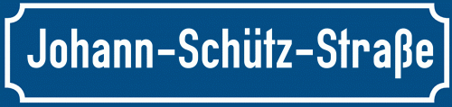 Straßenschild Johann-Schütz-Straße