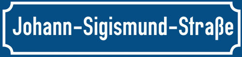Straßenschild Johann-Sigismund-Straße