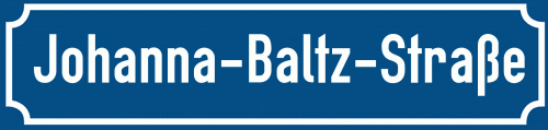 Straßenschild Johanna-Baltz-Straße