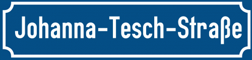 Straßenschild Johanna-Tesch-Straße