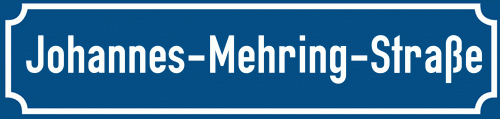 Straßenschild Johannes-Mehring-Straße