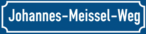 Straßenschild Johannes-Meissel-Weg