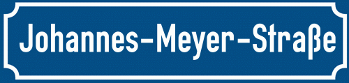 Straßenschild Johannes-Meyer-Straße
