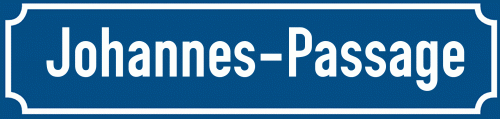 Straßenschild Johannes-Passage
