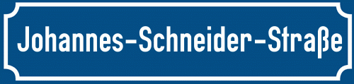 Straßenschild Johannes-Schneider-Straße