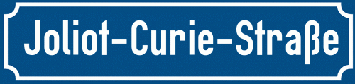 Straßenschild Joliot-Curie-Straße zum kostenlosen Download