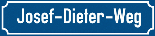 Straßenschild Josef-Dieter-Weg