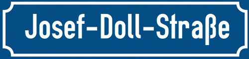 Straßenschild Josef-Doll-Straße