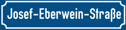 Straßenschild Josef-Eberwein-Straße
