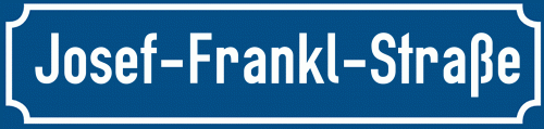 Straßenschild Josef-Frankl-Straße